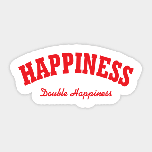 Happiness - Double happiness Sticker